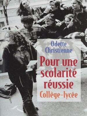 cover image of Pour une scolarité réussie